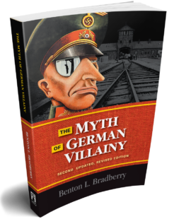 The Myth of German Villainy