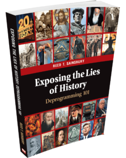 Exposing the Lies of History: Deprogramming 101